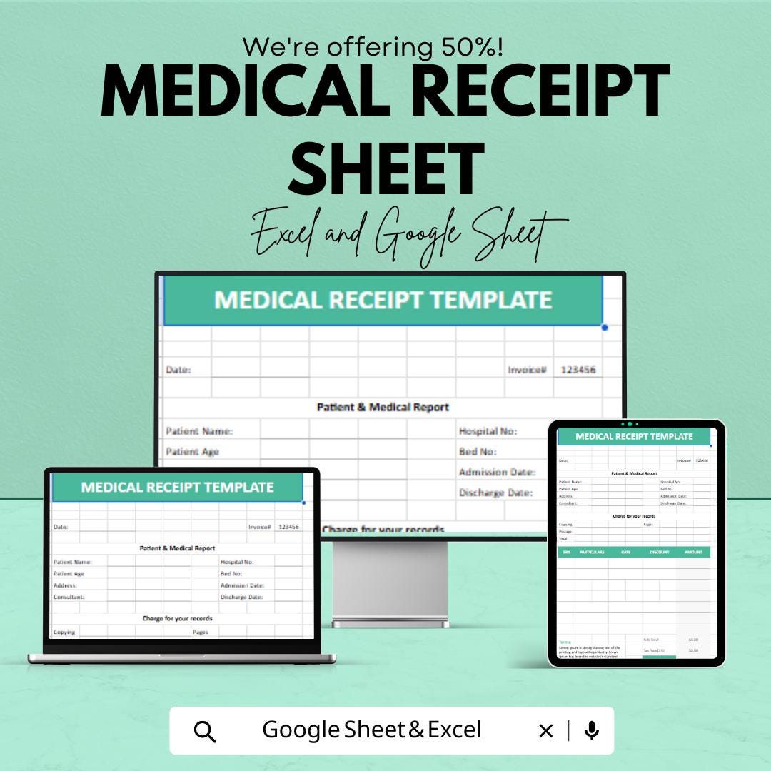Medical Receipt Template - Editable Excel & Google Sheets - Patient Billing, Invoice Tracker, Medical Report Form