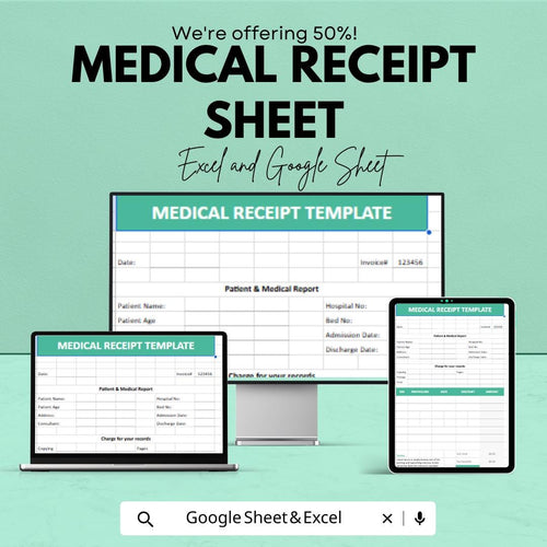 Medical Receipt Template - Editable Excel & Google Sheets - Patient Billing, Invoice Tracker, Medical Report Form