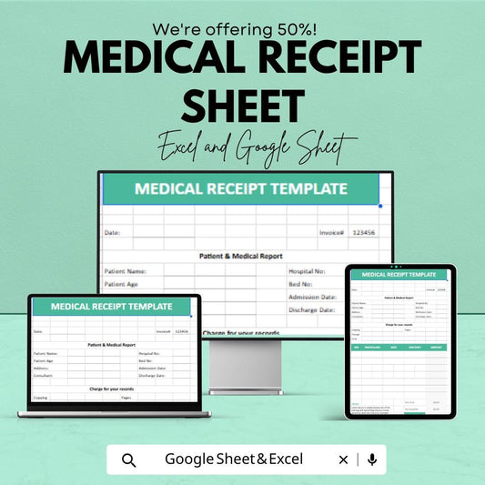 Medical Receipt Template - Editable Excel & Google Sheets - Patient Billing, Invoice Tracker, Medical Report Form