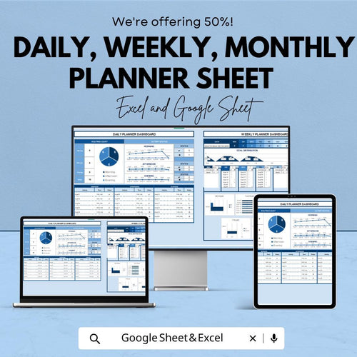Daily, Weekly, Monthly Planner Sheet | Excel and Google Sheets Template | Task Management, Goal Setting & Scheduling Tool