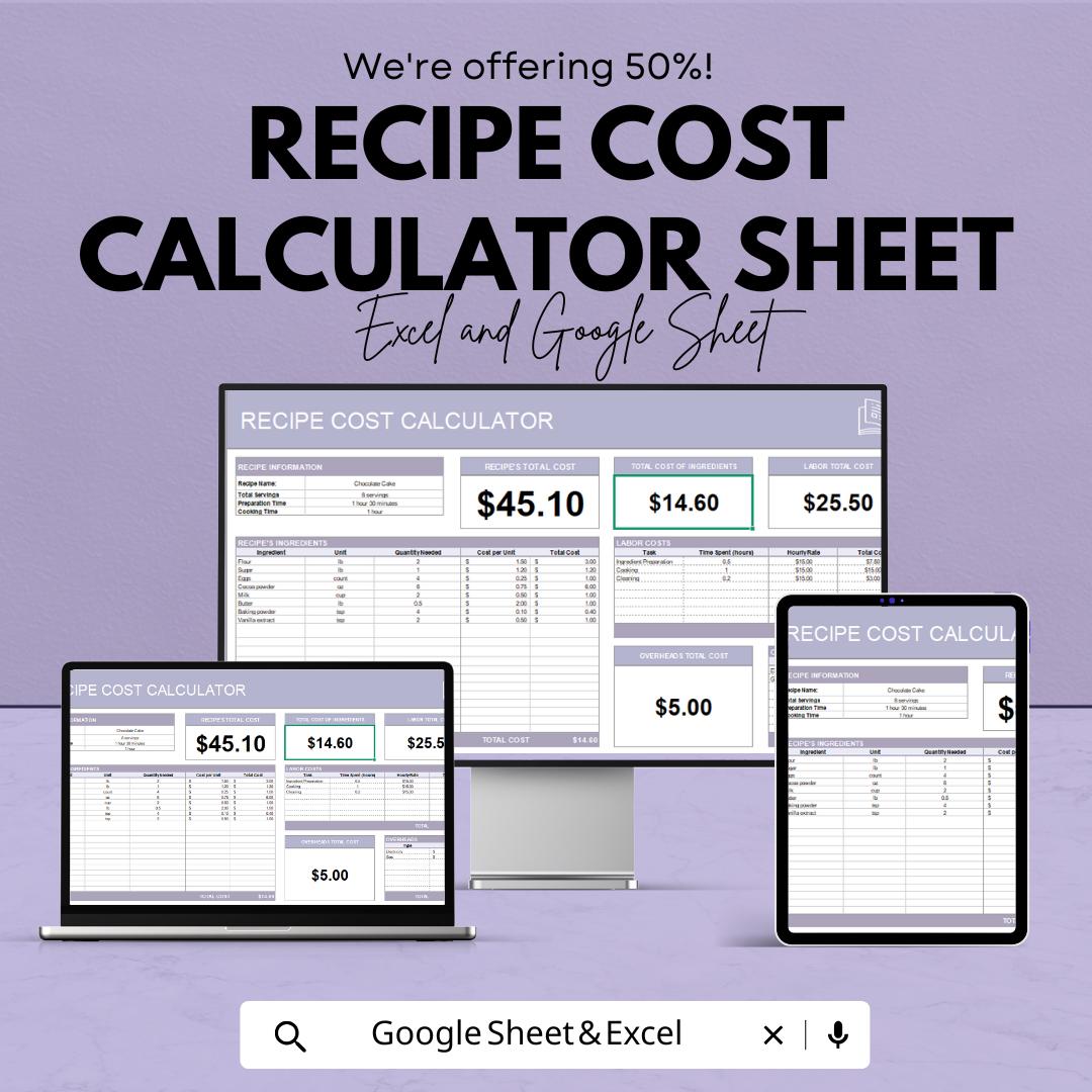 Recipe Cost Calculator Sheet - Excel & Google Sheets Template for Budget-Friendly Recipe Management