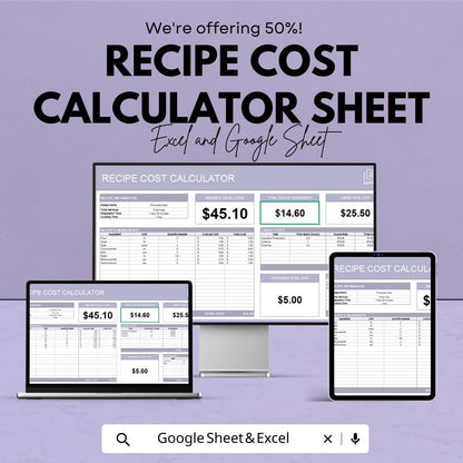 Recipe Cost Calculator Sheet - Excel & Google Sheets Template for Budget-Friendly Recipe Management
