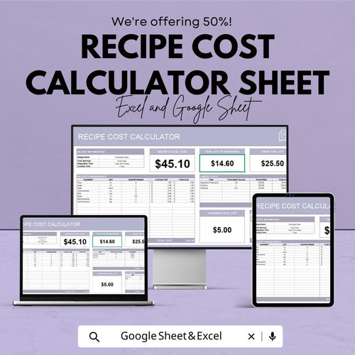 Recipe Cost Calculator Sheet - Excel & Google Sheets Template for Budget-Friendly Recipe Management