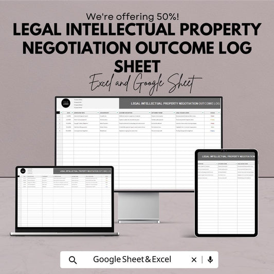 Legal Intellectual Property Negotiation Outcome Log Sheet | Track IP Negotiations and Strategic Insights | Excel & Google Sheet Template