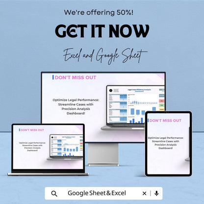 Legal Case Efficiency Analysis Dashboard - Google Sheet for Legal Case Tracking & Performance Metrics - Streamline Legal Operations