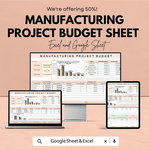 Manufacturing Project Budget Sheet | Excel and Google Sheets Template | Project Cost Management & Budget Tracking