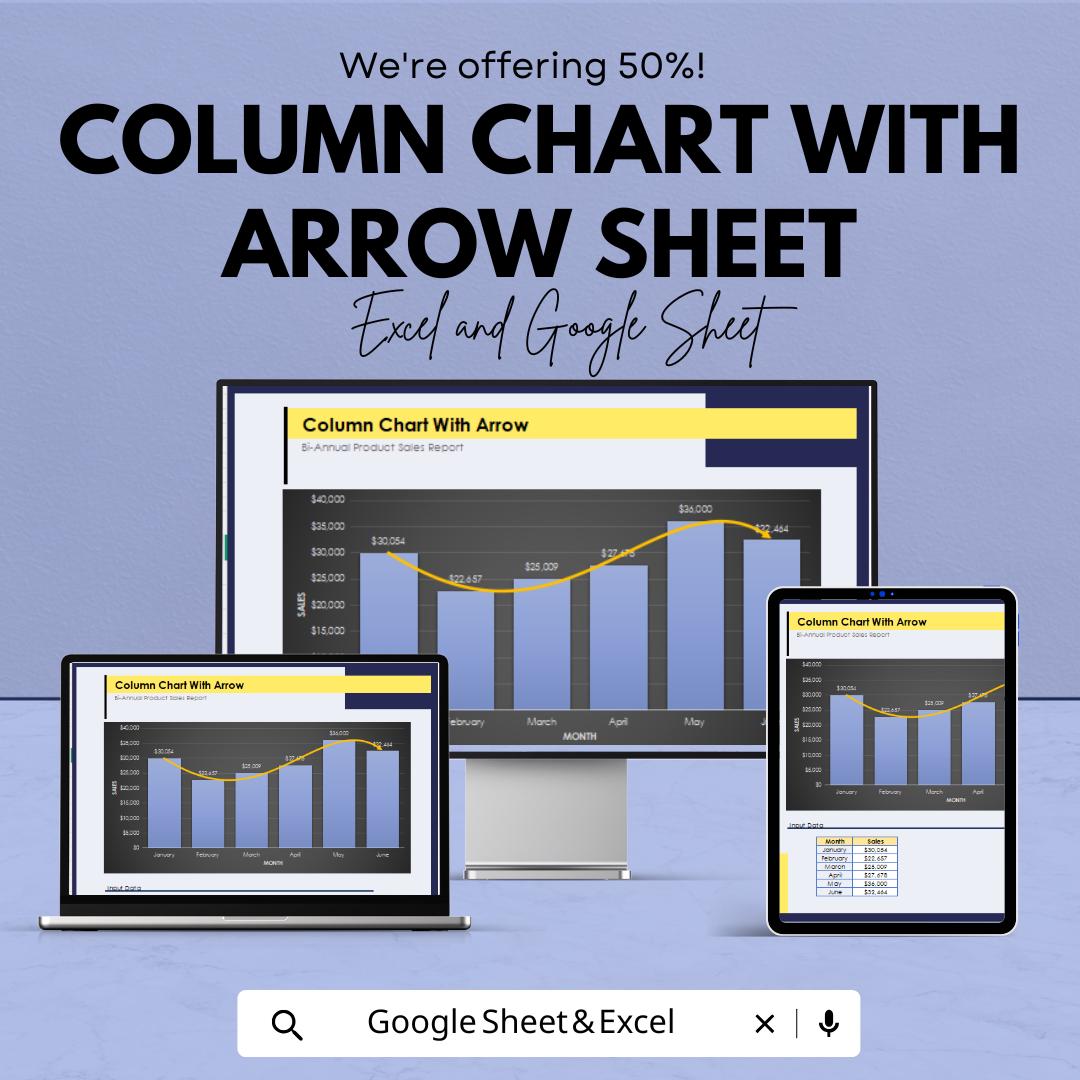 Column Chart with Arrow Sheet for Excel & Google Sheets - 50% Off - Sales Data Visualization Template