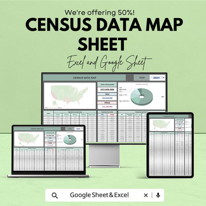Census Data Map Sheet – US Population and Demographics Data in Excel & Google Sheets, Interactive Map Template, Easy-to-Use