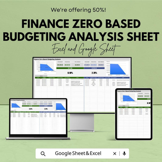 Finance Zero-Based Budgeting Analysis Sheet - Google Sheet for Expense Tracking, Budget Planning and Financial Analysis - Customizable