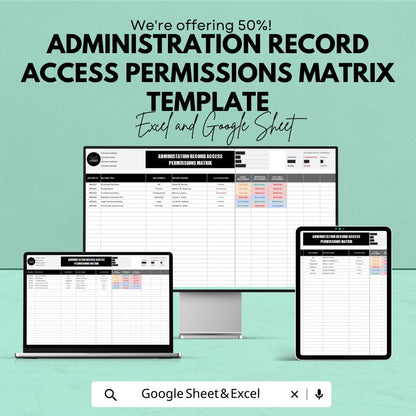 Administration Record Access Permissions Matrix Template | Access Control Spreadsheet | User Role Matrix | Compliance Tracker