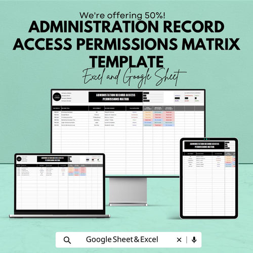 Administration Record Access Permissions Matrix Template | Access Control Spreadsheet | User Role Matrix | Compliance Tracker