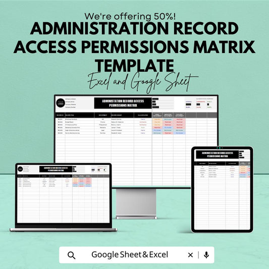 Administration Record Access Permissions Matrix Template | Access Control Spreadsheet | User Role Matrix | Compliance Tracker