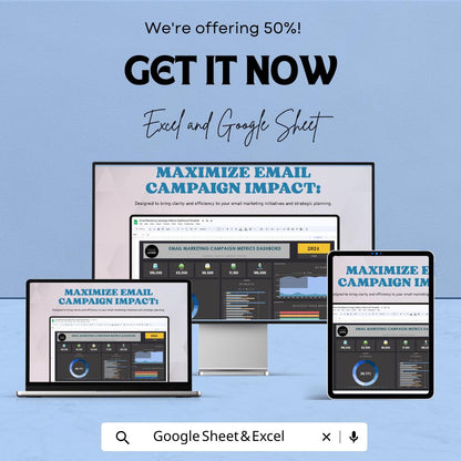 Email Marketing Campaign Metrics Dashboard Sheet | Excel & Google Sheets | Track and Optimize Campaign Performance | 2024-2025