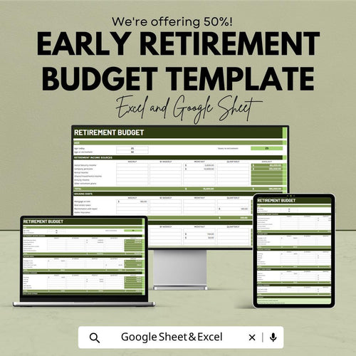 Early Retirement Budget | Excel and Google Sheets Retirement | Financial Independence Tracker | Income and Expense | Savings Forecast Tool