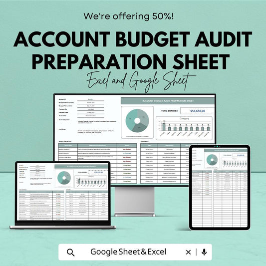 Account Budget Audit Preparation Sheet – Excel and Google Sheets – Personalize Your Budgeting & Auditing Process – 50% OFF