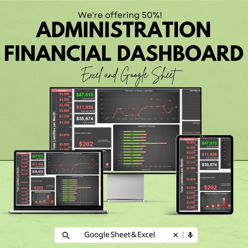 Administration Financial Dashboard – Excel and Google Sheets Template for Asset & Liability Tracking