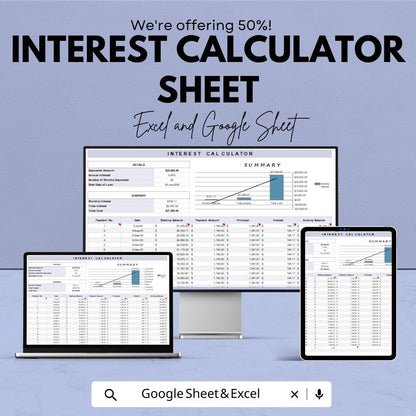 Interest Calculator Sheet | Excel and Google Sheet Template for Financial Loan & Investment Calculations | 50% Off Now