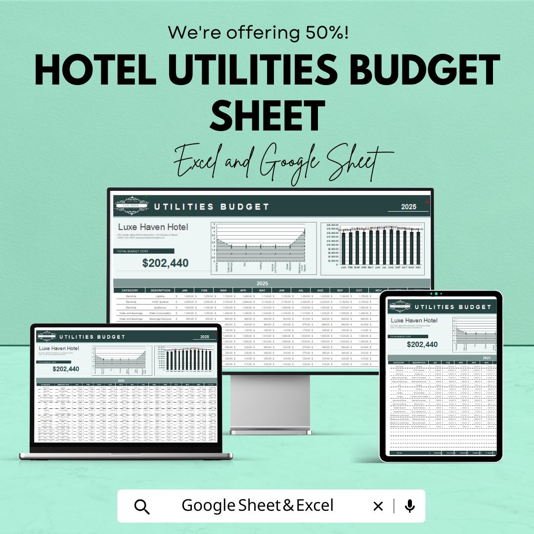 Hotel Utilities Budget Sheet - Excel and Google Sheet - 2025 Financial Planning for Hotels - Track Utilities & Operational Costs |