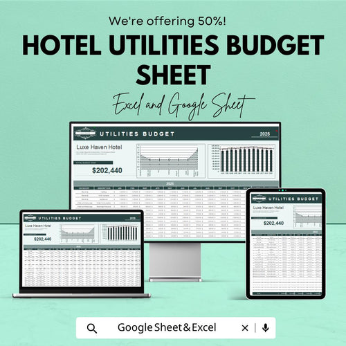Hotel Utilities Budget Sheet - Excel and Google Sheet - 2025 Financial Planning for Hotels - Track Utilities & Operational Costs |