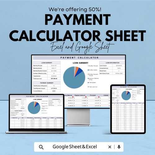 Payment Calculator Sheet - Excel & Google Sheet Template for Loan Management and Budgeting