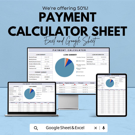Payment Calculator Sheet - Excel & Google Sheet Template for Loan Management and Budgeting