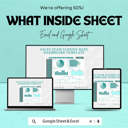 Sales Team Closing Rate Dashboard Sheet | Excel & Google Sheets Template | Monitor Sales Performance, Visual Metrics, and Data Insights