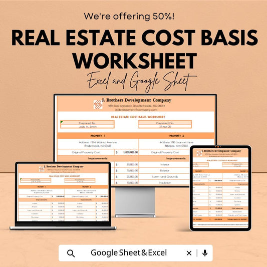 Real Estate Cost Basis Worksheet - Excel & Google Sheets Template for Tax and Financial Planning - Instant Download - 50% Off
