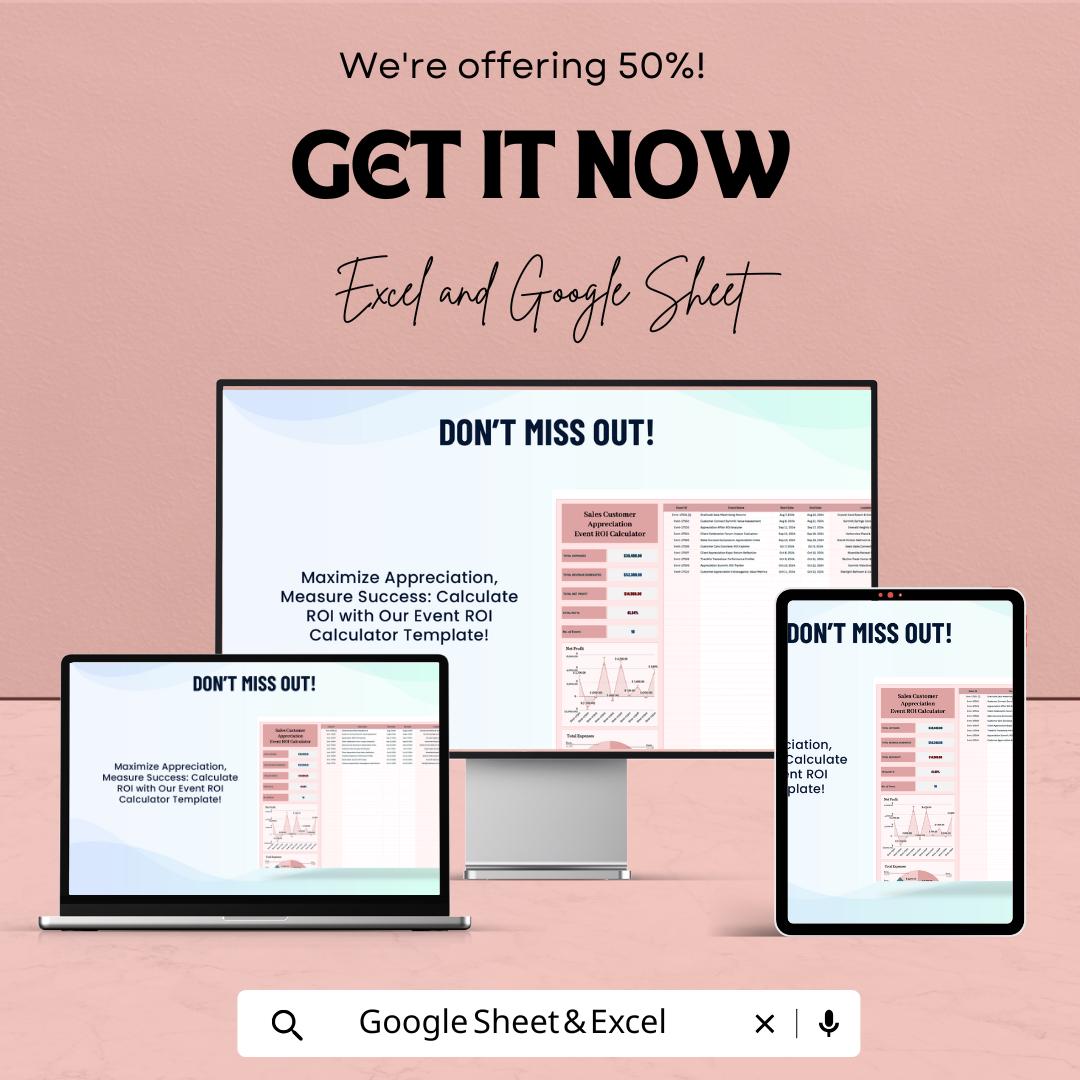 Sales Customer Appreciation Event ROI Calculator Sheet | Excel and Google Sheets Template | Event Cost, Revenue & ROI Tracker |