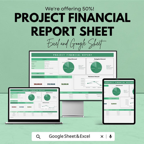 Project Financial Report Sheet for Budget Tracking and Expense Management | Excel and Google Sheets | Financial Dashboard Template