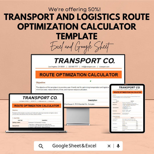 Transport and Logistics Route Optimization Calculator Template | Delivery Route Planner | Fleet Management Spreadsheet | Cost Analysis Tool