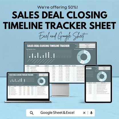Sales Deal Closing Timeline Tracker Sheet - Excel & Google Sheets Template | Sales Deal Progress Tracker | Closing Rate Monitor for 2024