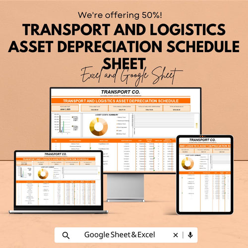 Transport & Logistics Asset Depreciation Schedule | Excel and Google Sheets | Financial Tracker for Fleet and Equipment Management