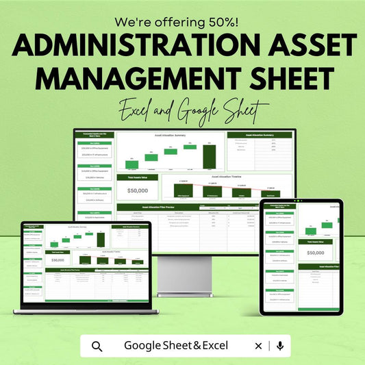 Administration Asset Management Sheet – Google Sheet – Asset Allocation, Budgeting, and Financial Summary Tool – Downloadable Template