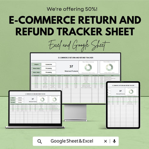 E-Commerce Return and Refund Tracker Sheet – Excel & Google Sheet Template for Hassle-Free Management
