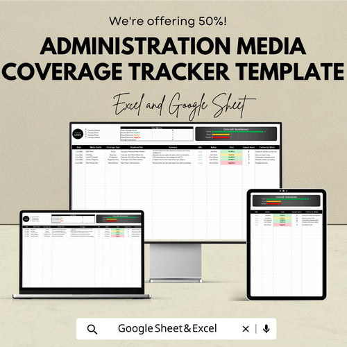 Administration Media Coverage Tracker Template | PR Report Spreadsheet | Excel and Google Sheets | Public Relations Analytics Dashboard