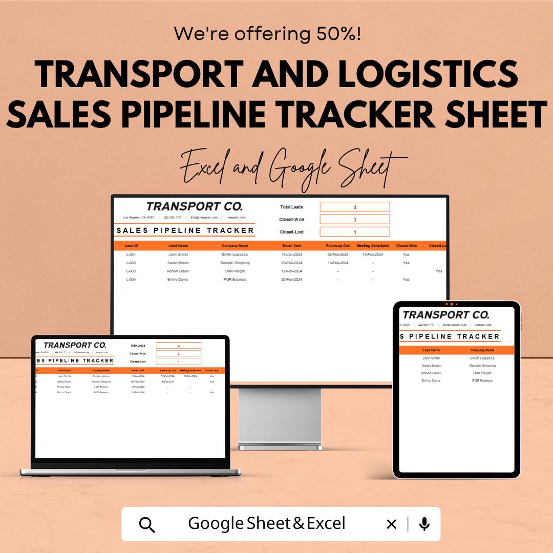 Transport & Logistics Sales Pipeline Tracker | Excel and Google Sheet CRM Template | Lead Tracker for Freight, Fleet and Trucking
