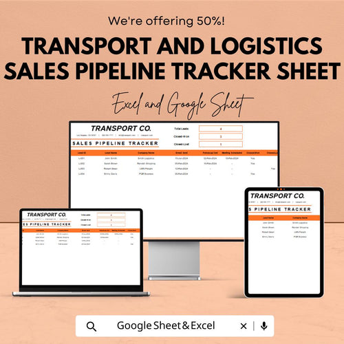Transport & Logistics Sales Pipeline Tracker | Excel and Google Sheet CRM Template | Lead Tracker for Freight, Fleet and Trucking