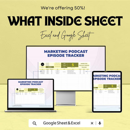 Marketing Podcast Episode Tracker Sheet - Excel & Google Sheets Template for Podcasters - Track Your Episodes and Growth