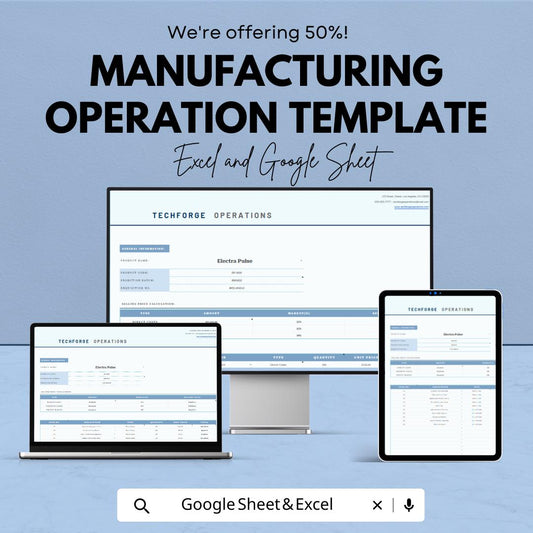 Manufacturing Operation Template | Production Planning Spreadsheet | Factory Management System | Excel & Google Sheets