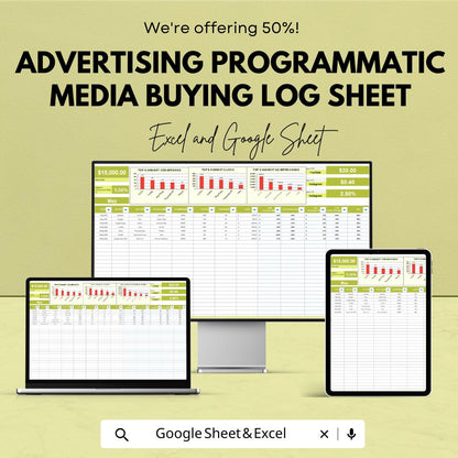 Advertising Programmatic Media Buying Log Sheet - Track Ad Campaign Performance in Excel & Google Sheets
