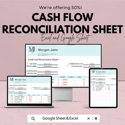 Cash Flow Reconciliation Sheet for Excel and Google Sheets | Financial Tracking Template | Balance Income, Expenses & Net Cash |