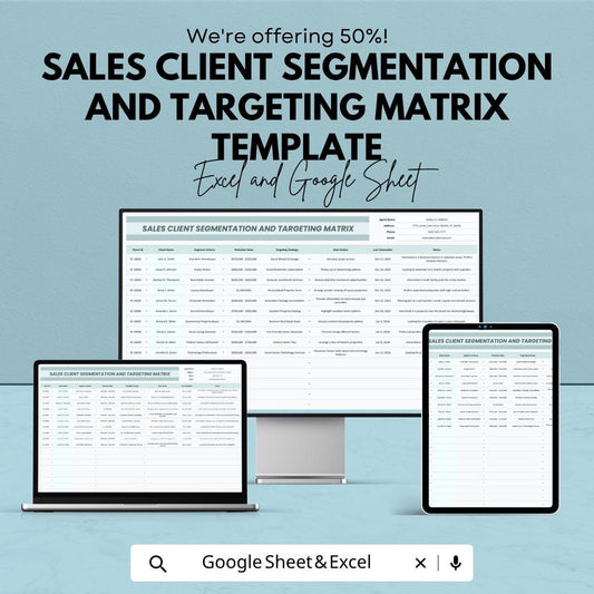 Sales Client Segmentation Template Excel | Customer Segmentation Matrix Google Sheets | Sales Targeting Tracker | CRM Spreadsheet |