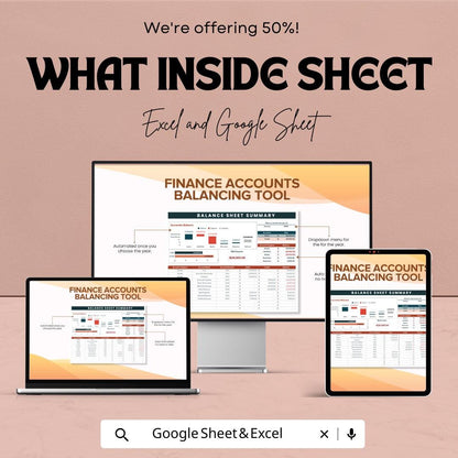 Finance Accounts Balancing Tool Template |  Balance Sheet Summary Template | Accounting Tracker | Financial Management Spreadsheet