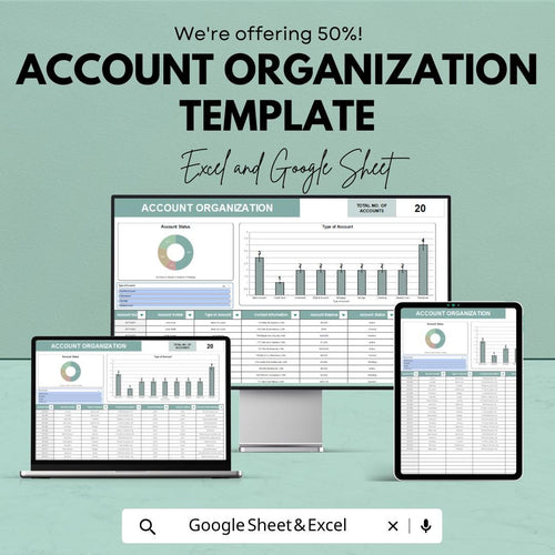 Account Organization Template | Account Management Tracker | Dashboard & Account Status Sheet | Account Log and Reporting