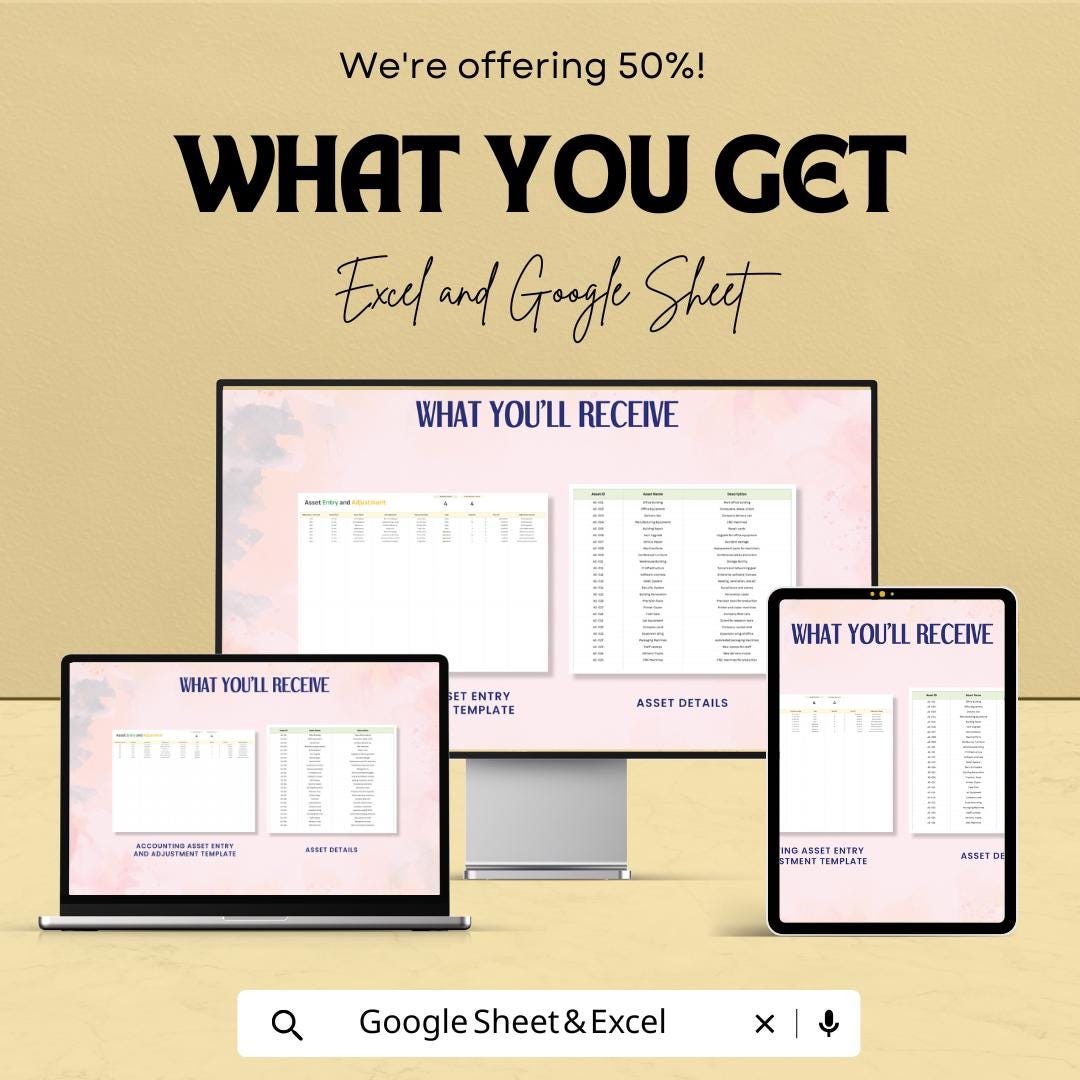 Accounting Asset Entry and Adjustment Template | fixed Asset Register | Google Sheets and Excel Template | Finance & Accounting Tool